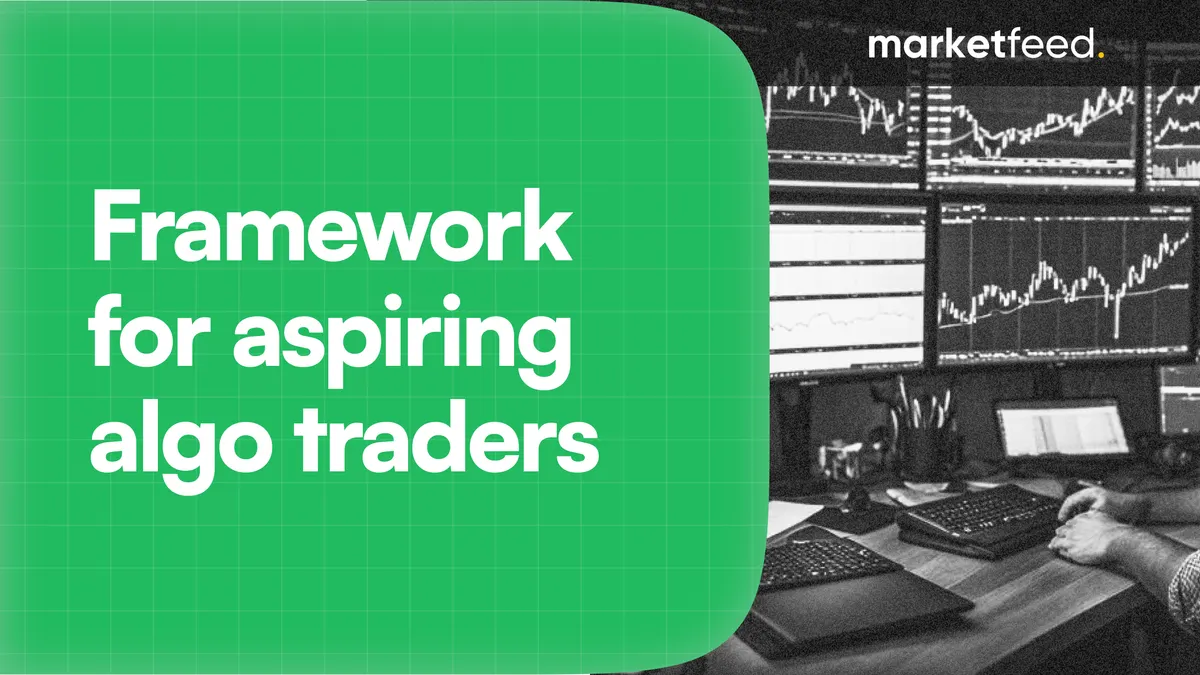A Simple Framework to Start Algo Trading in India