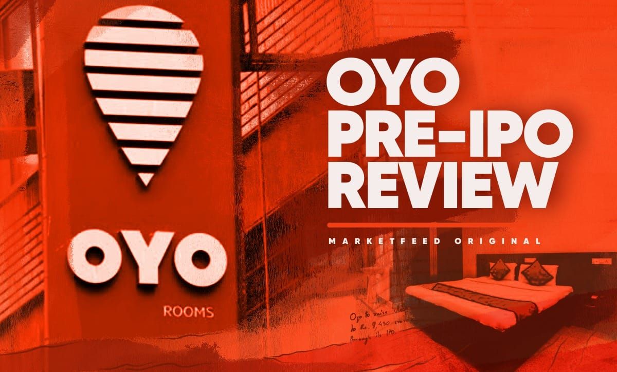 OYO Rooms Files For IPO: Pre-IPO Review
