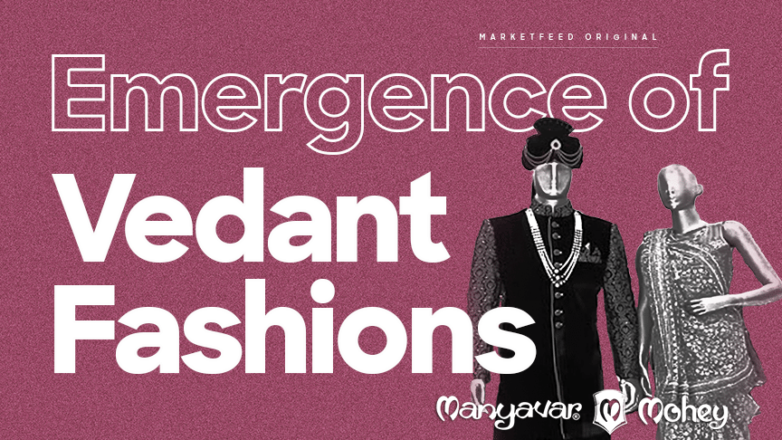 Vedant Fashions: Leading India's Ethnic Wear Market