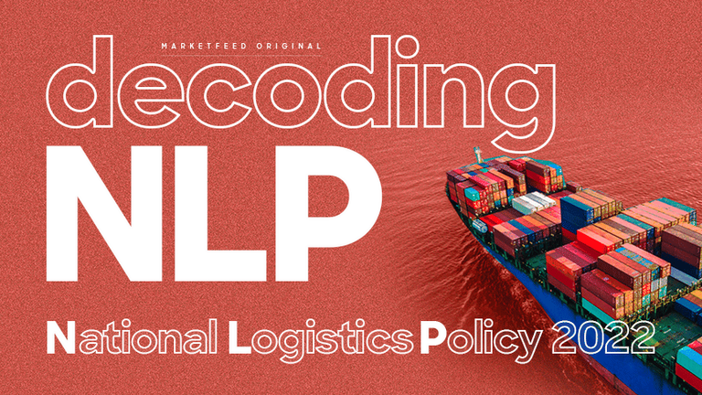 The National Logistics Policy 2022: Explained