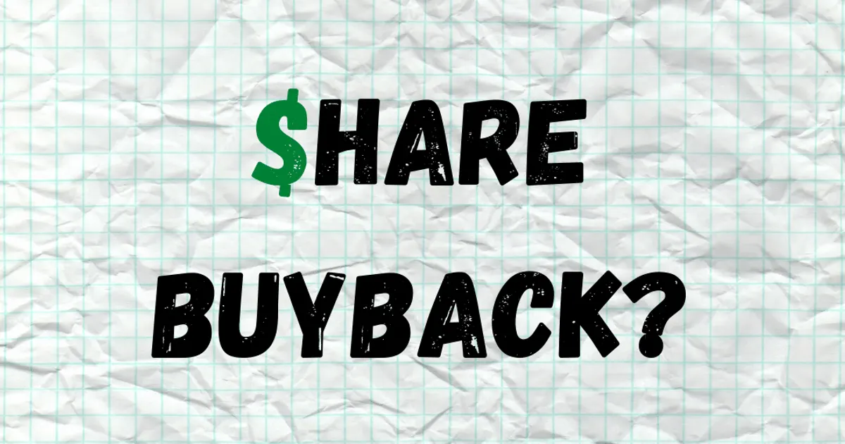 What is a Buy Back of Shares? Why Does a Company Buy Back its Shares?