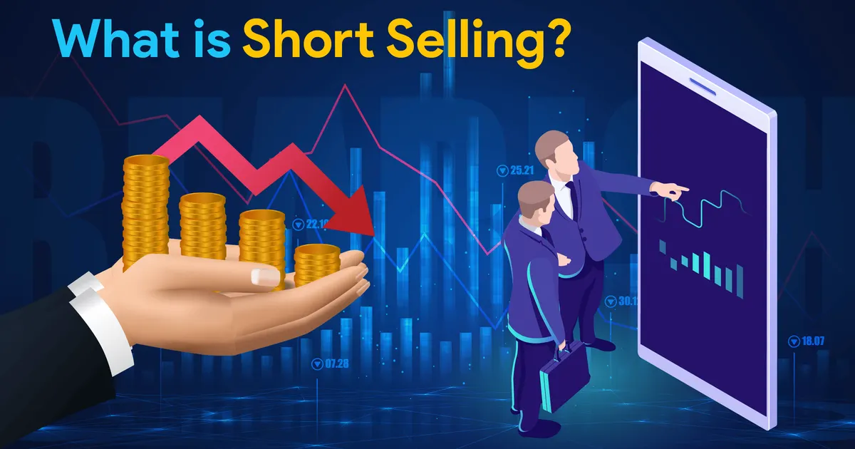 What is Short Selling?