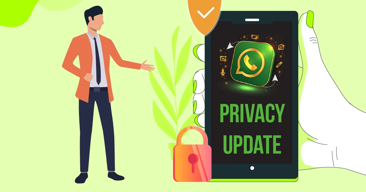 New WhatsApp Privacy Policy - All You Need to Know